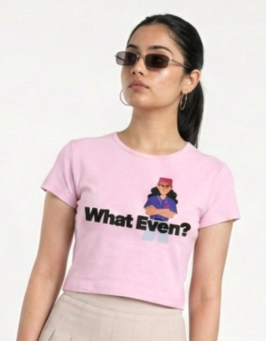 What Even Baby Tee
